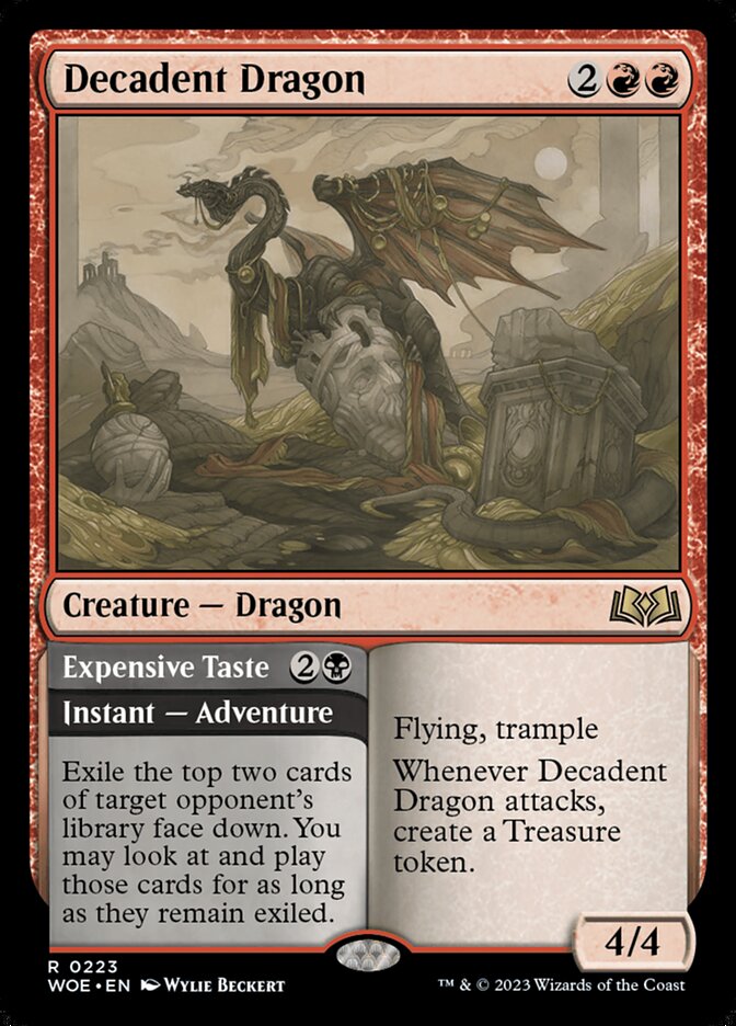 Decadent Dragon // Expensive Taste - WOE 223