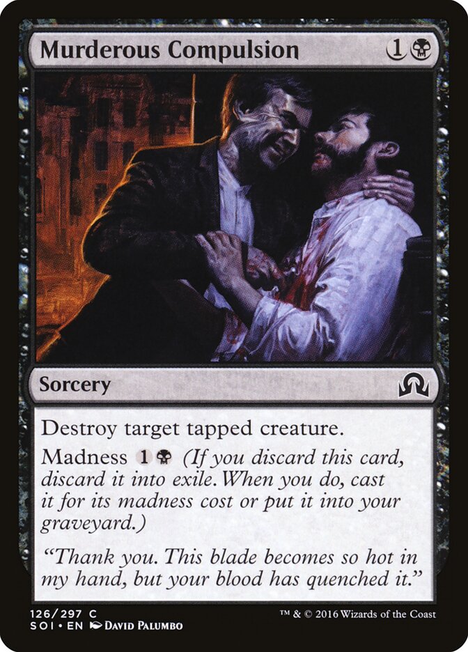 Murderous Compulsion - Shadows over Innistrad 126