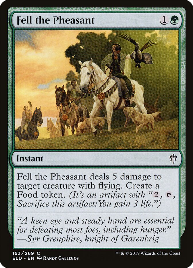 Fell the Pheasant - Throne of Eldraine 153