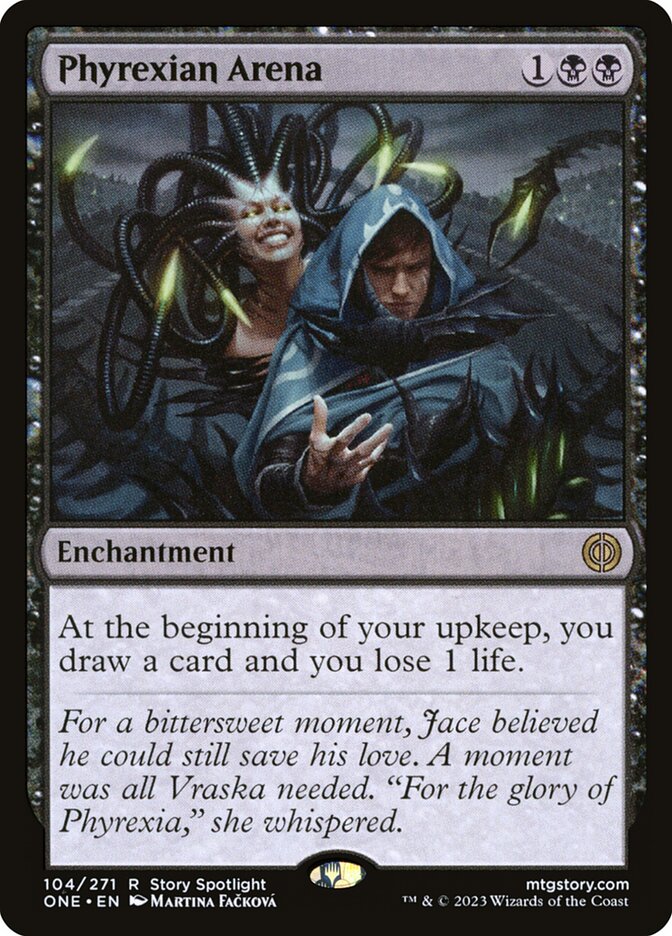 Phyrexian Arena - ONE 104