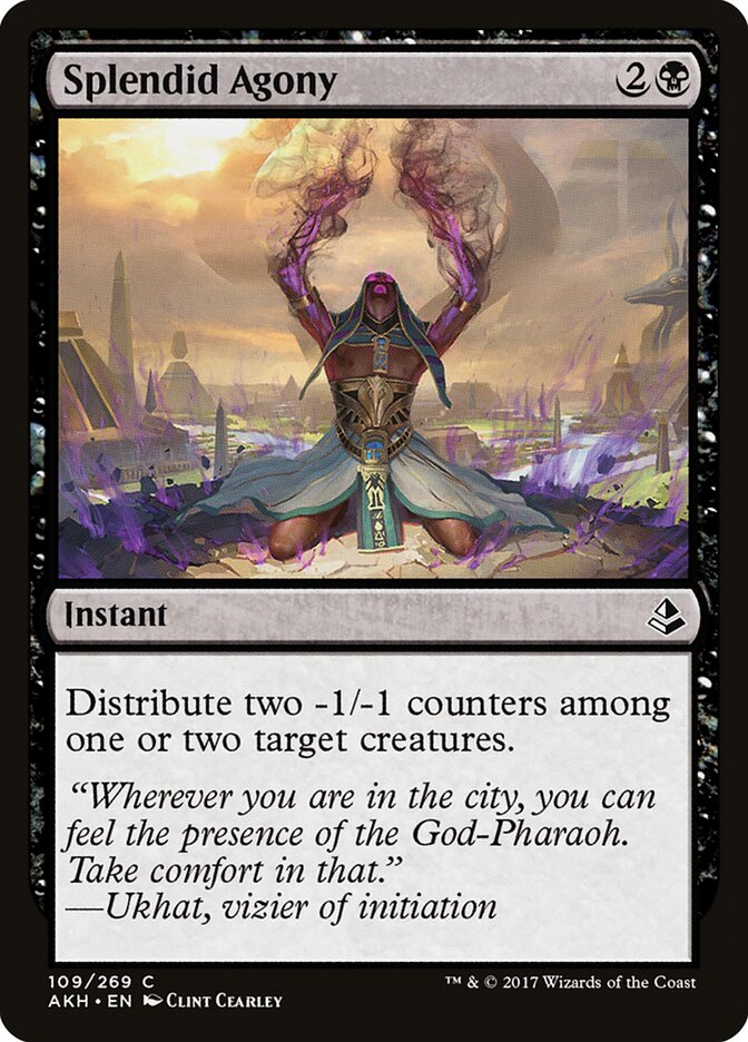 Splendid Agony - Amonkhet 109