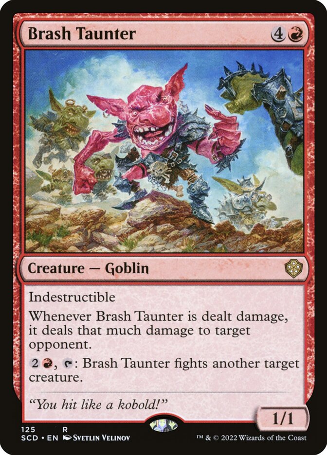 Brash Taunter - SCD 125