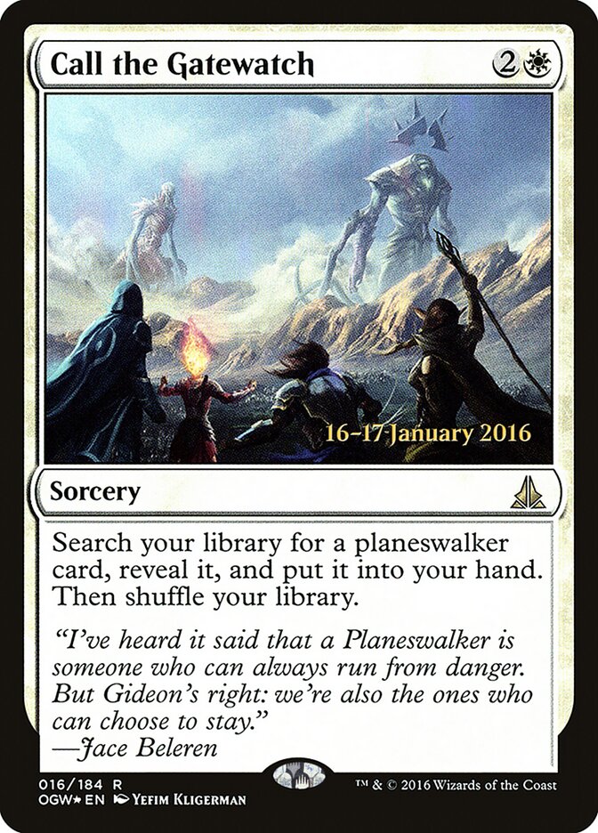 Call the Gatewatch - Oath of the Gatewatch Promos 16s (Foil)