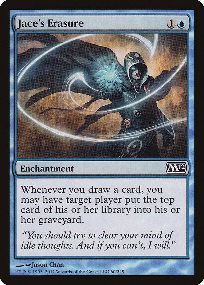 Jace's Erasure - M12 60
