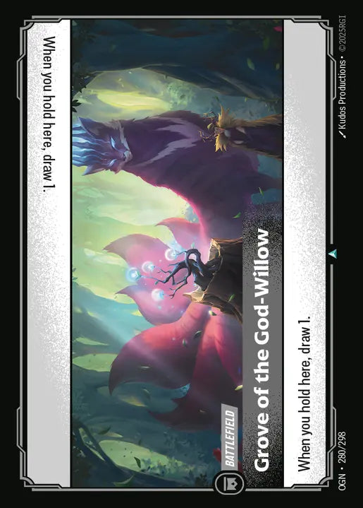 Grove of the God-Willow - Origins 280/298