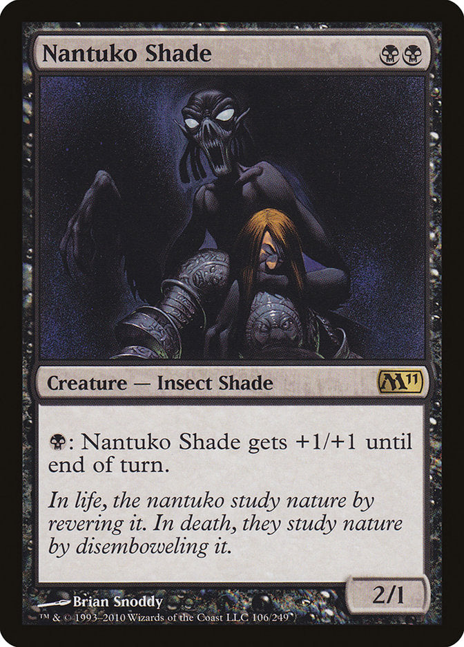 Nantuko Shade - Magic 2011 106 (Foil)