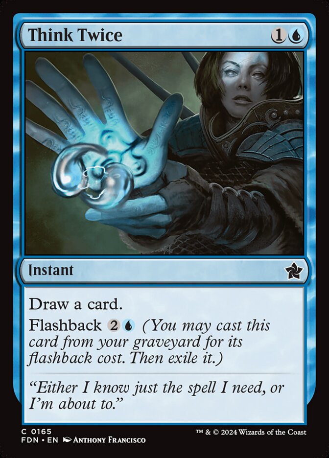 Think Twice - Foundations 165 (Foil)