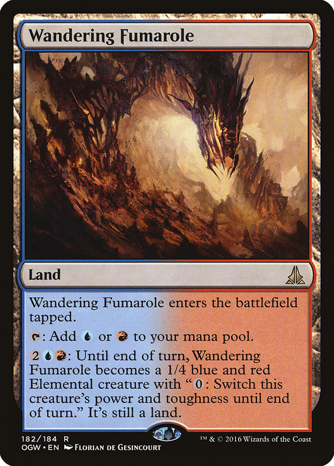 Wandering Fumarole - Oath of the Gatewatch 182