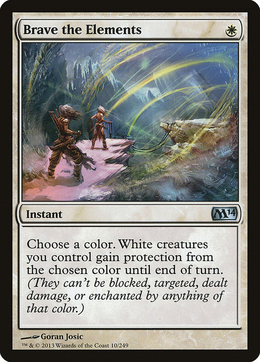 Brave the Elements - M14 10