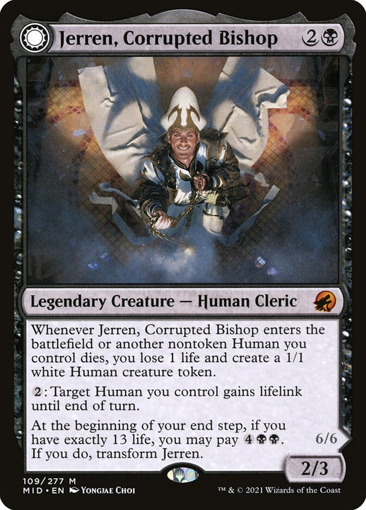 Jerren, Corrupted Bishop // Ormendahl, the Corrupter - MID 109
