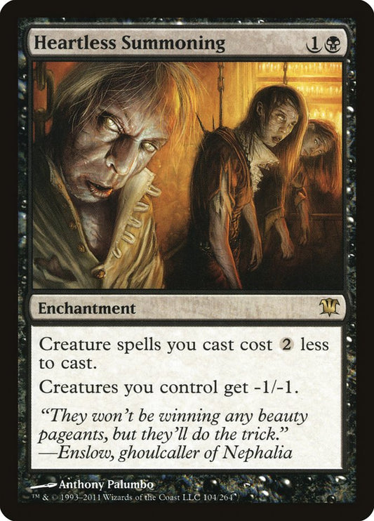 Heartless Summoning - Innistrad 104