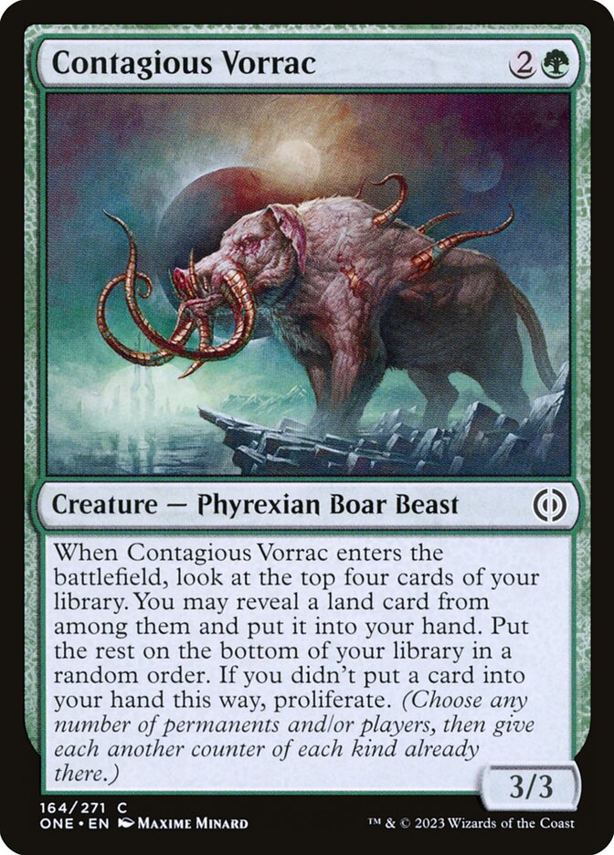 Contagious Vorrac - Phyrexia: All Will Be One 164