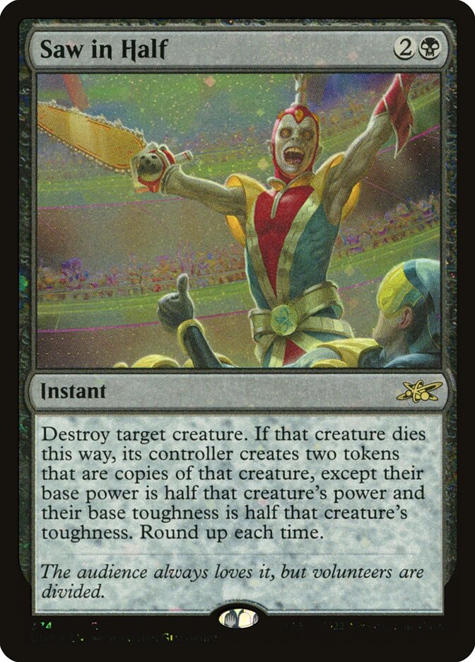 Saw in Half - UNF 374  (Foil)