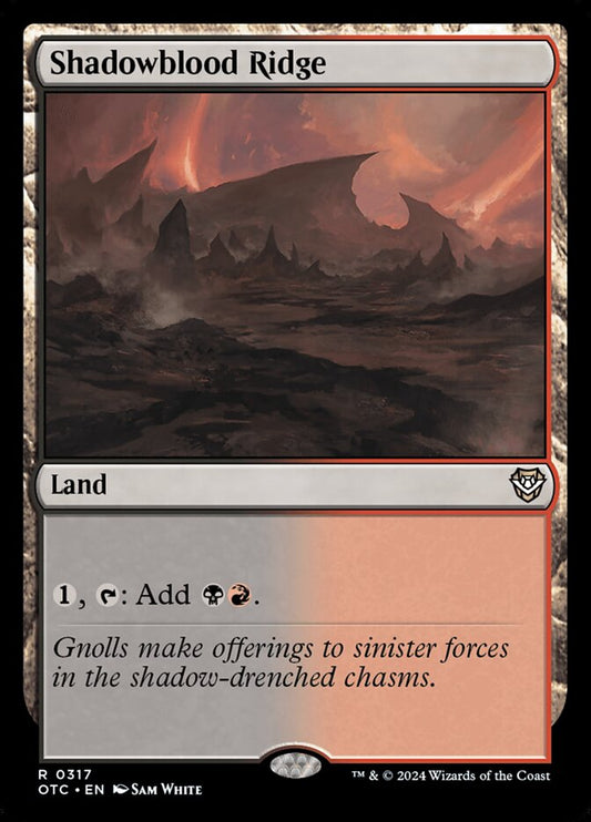 Shadowblood Ridge - OTC 317