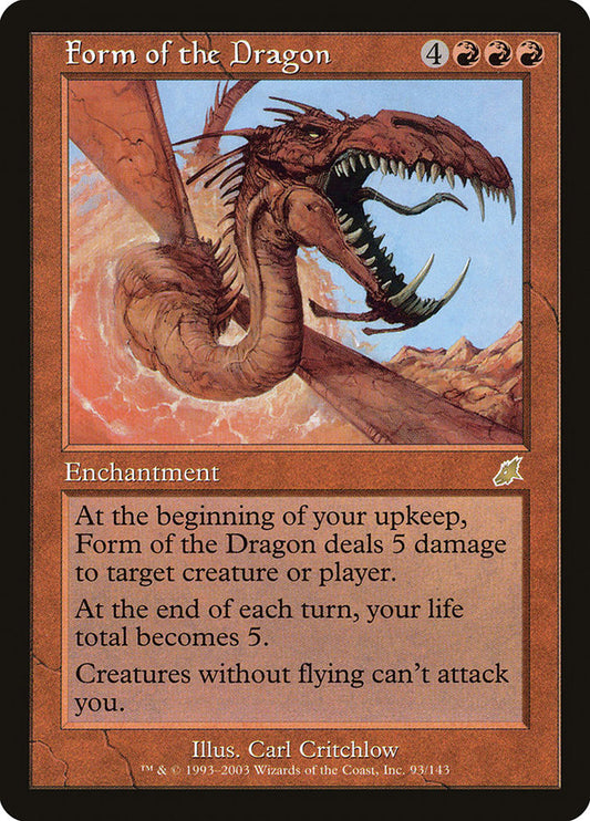 Form of the Dragon - Scourge 93