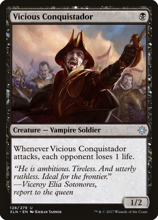 Vicious Conquistador - XLN 128