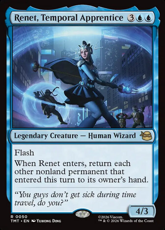 Renet, Temporal Apprentice - TMT 50