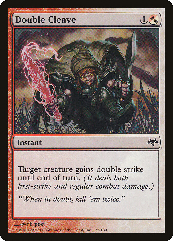 Double Cleave - Eventide 135