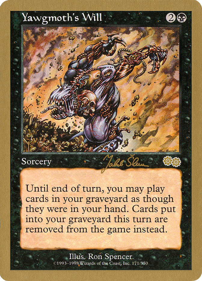 Yawgmoth's Will - WC99 js171