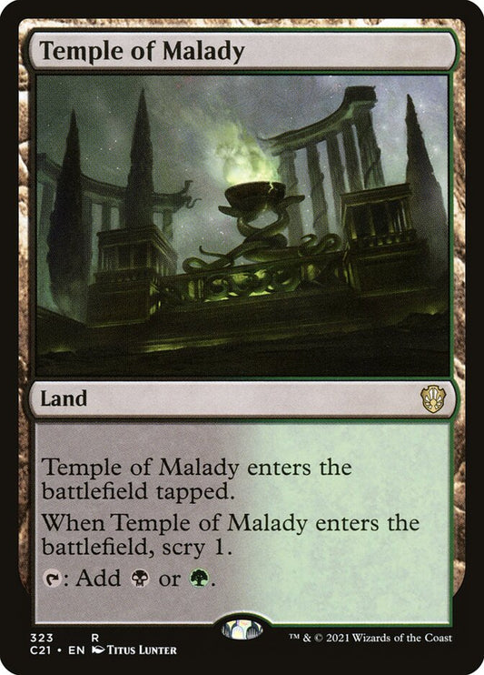 Temple of Malady - C21 323