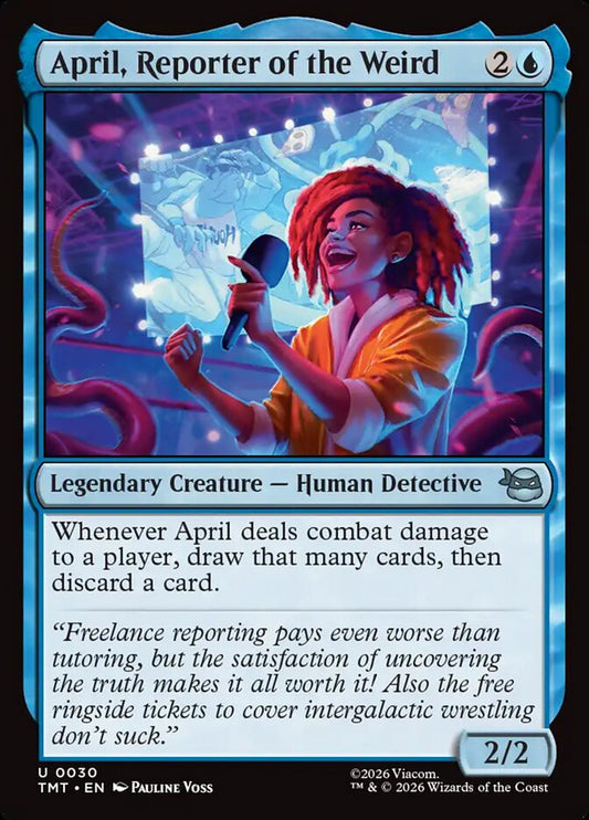 April, Reporter of the Weird - TMT 30  (Foil)