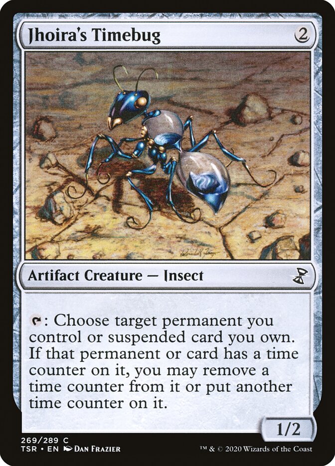 Jhoira's Timebug - TSR 269