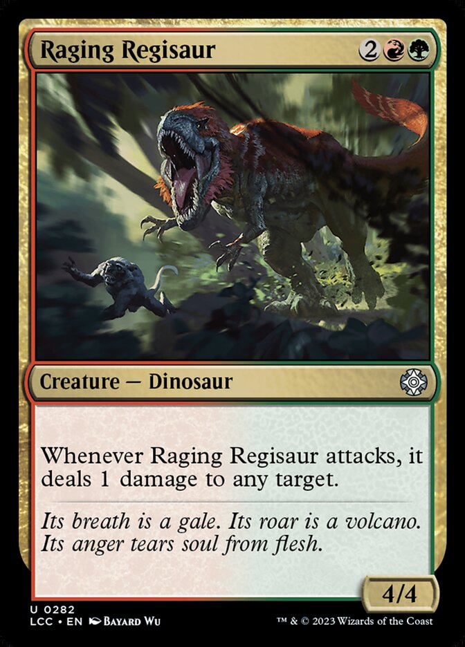 Raging Regisaur - Commander: The Lost Caverns of Ixalan 282