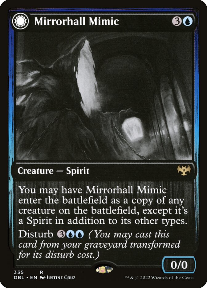 Mirrorhall Mimic // Ghastly Mimicry - DBL 335