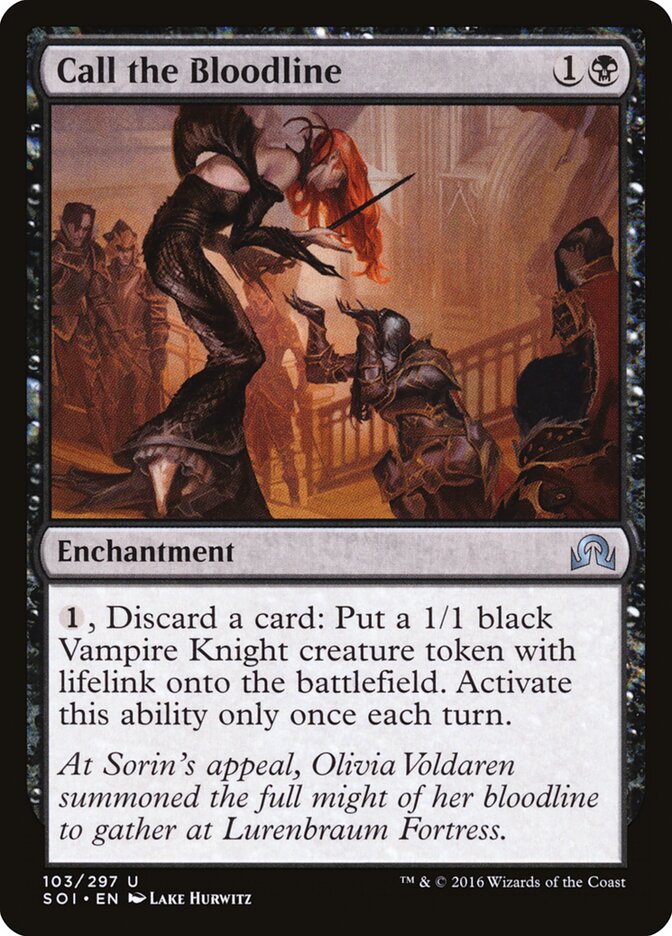 Call the Bloodline - Shadows over Innistrad 103