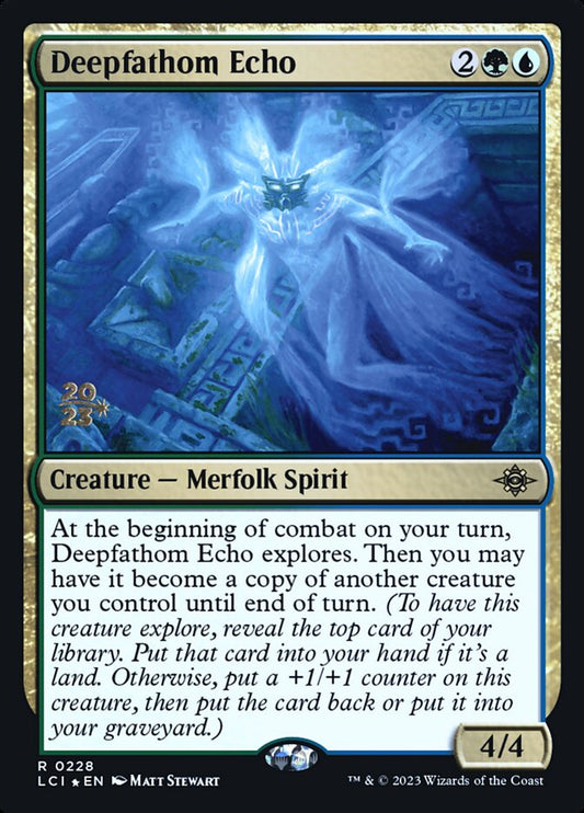 Deepfathom Echo - PLCI 228s  (Foil)