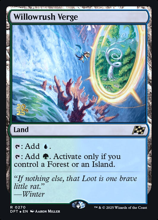 Willowrush Verge - PDFT 270s  (Foil)