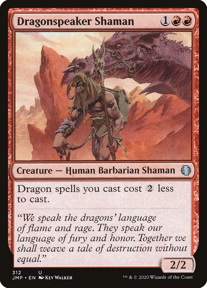 Dragonspeaker Shaman - JMP 312