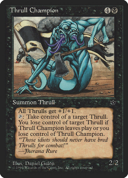 Thrull Champion - FEM 44