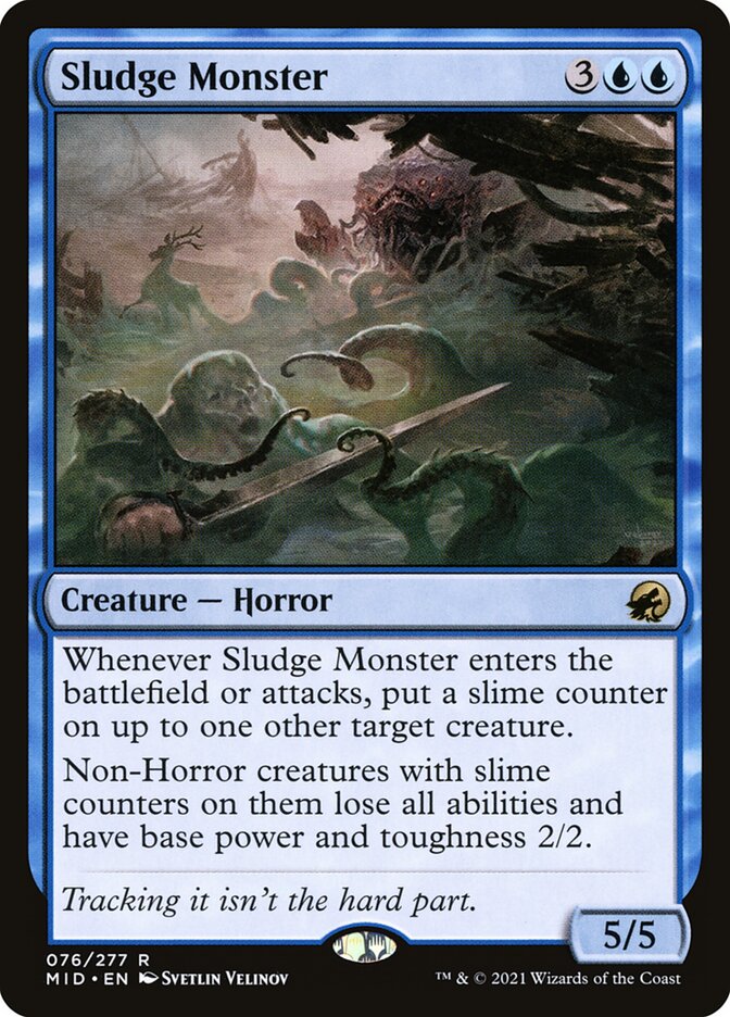 Sludge Monster - MID 76