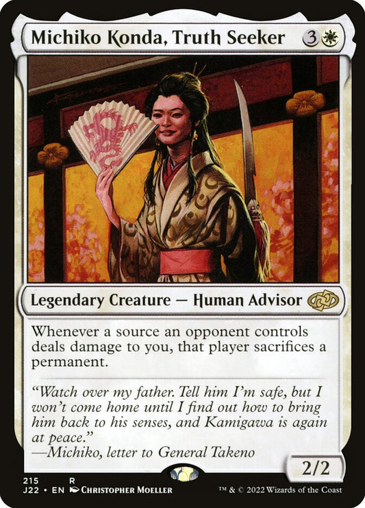Michiko Konda, Truth Seeker - J22 215