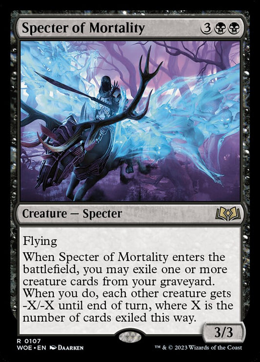 Specter of Mortality - WOE 107
