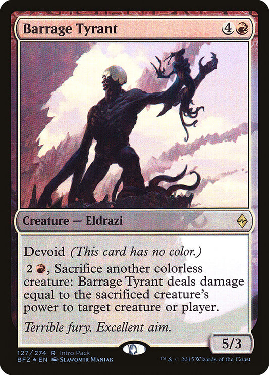 Barrage Tyrant - PBFZ 127  (Foil)