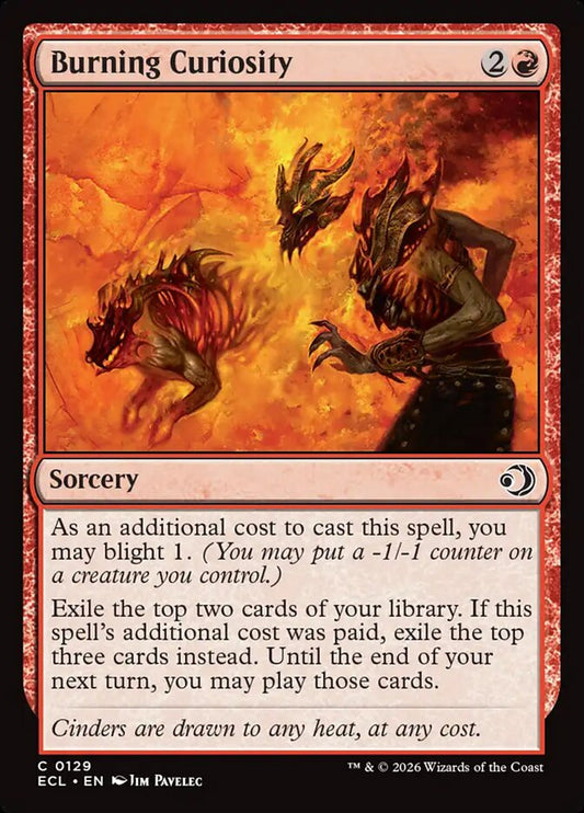 Burning Curiosity - ECL 129  (Foil)