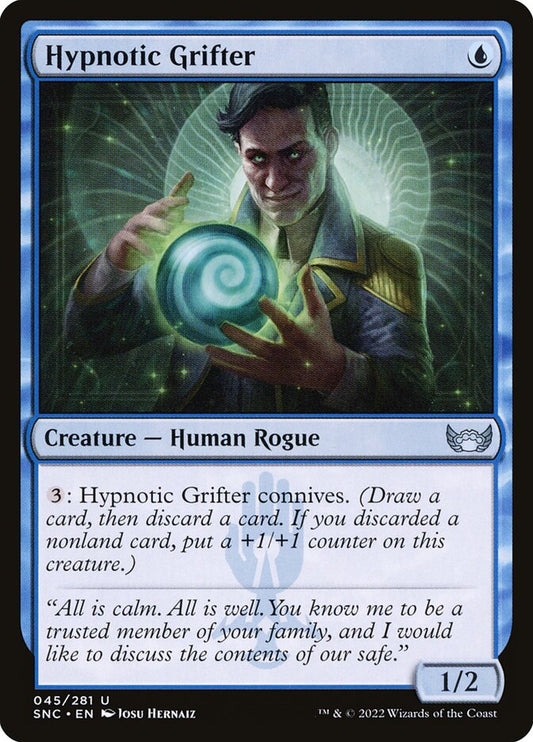 Hypnotic Grifter - SNC 45  (Foil)