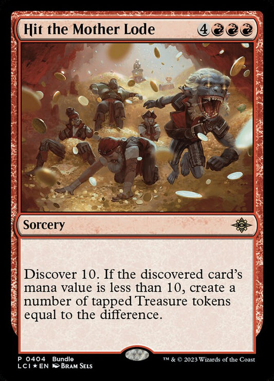 Hit the Mother Lode - LCI 404  (Foil)