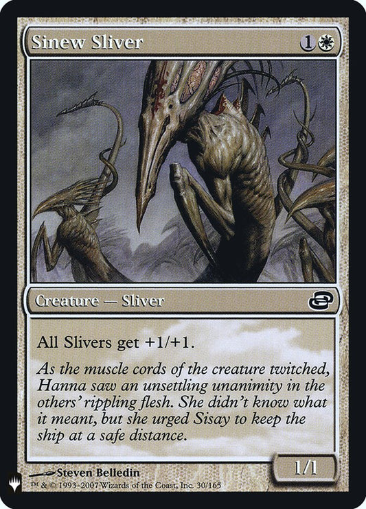 Sinew Sliver - The List PLC-30 (Foil)