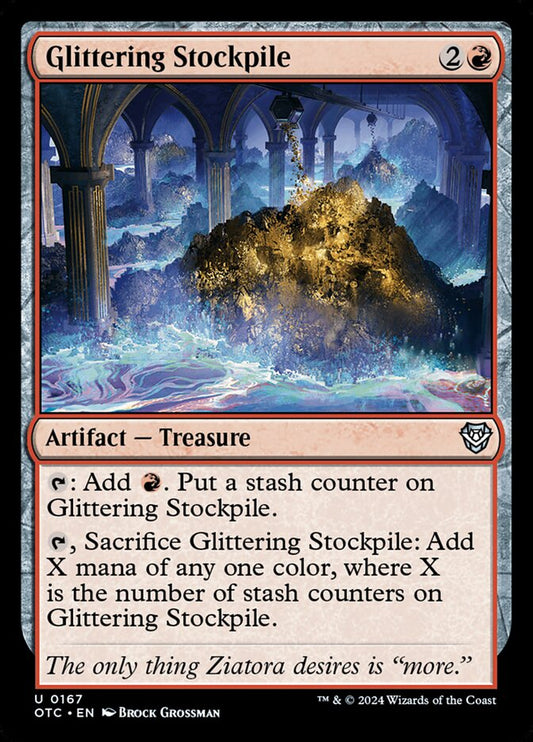 Glittering Stockpile - OTC 167