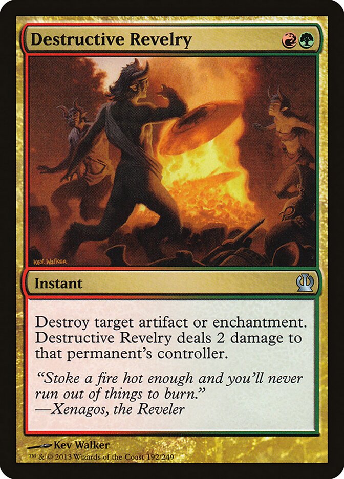 Destructive Revelry - Theros 192