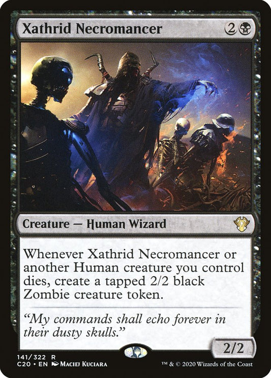 Xathrid Necromancer - C20 141