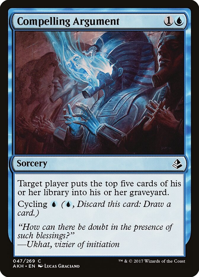 Compelling Argument - Amonkhet 47