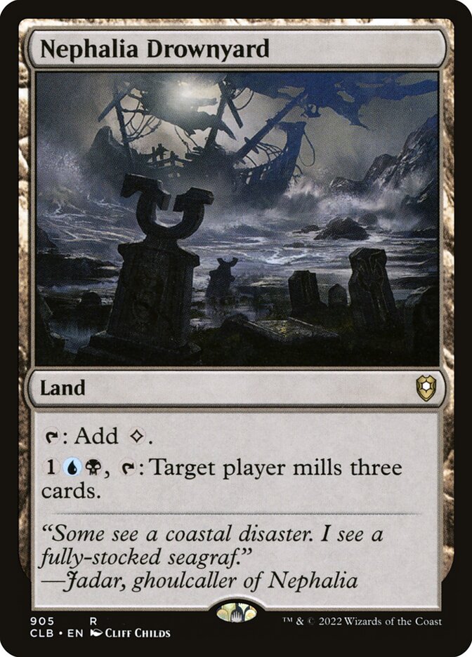 Nephalia Drownyard - CLB 905
