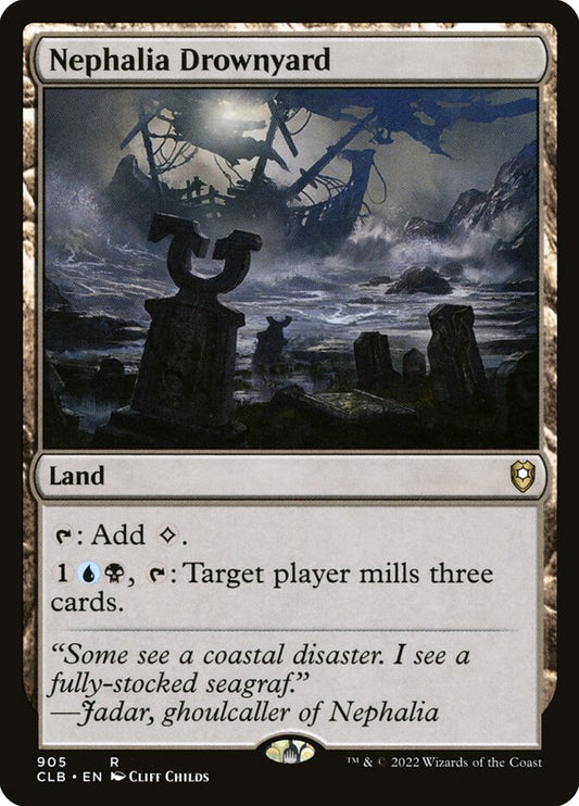 Nephalia Drownyard - CLB 905