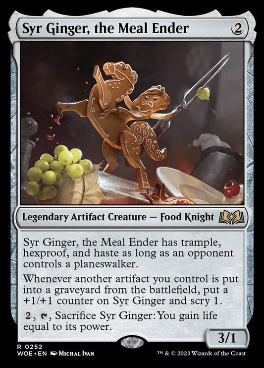 Syr Ginger, the Meal Ender - WOE 252