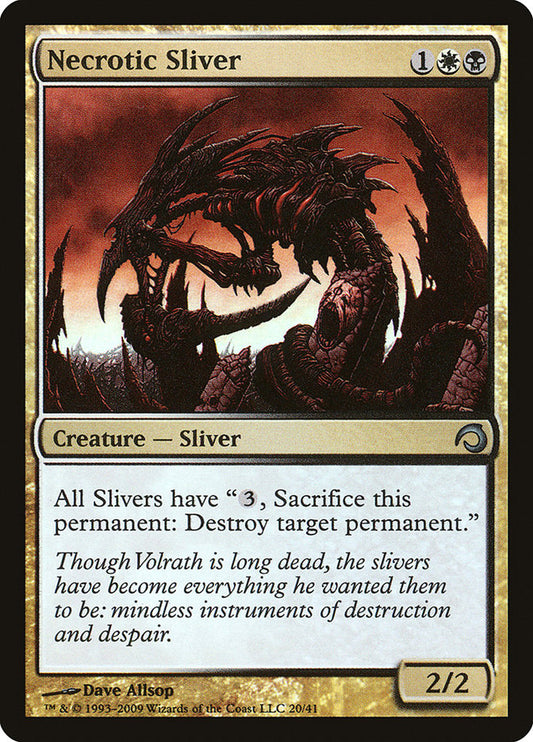 Necrotic Sliver - H09 20  (Foil)