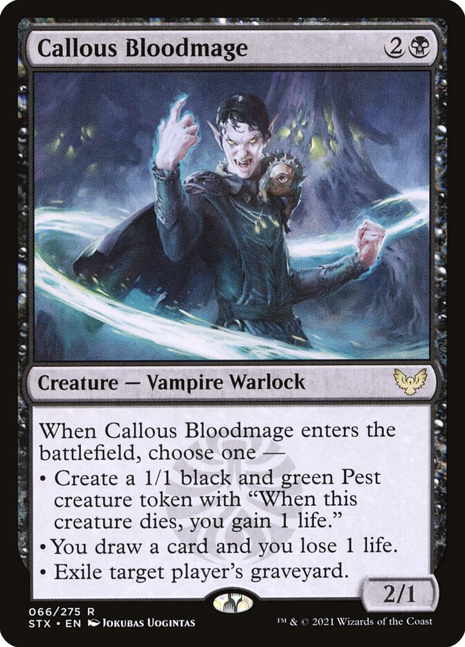 Callous Bloodmage - STX 66